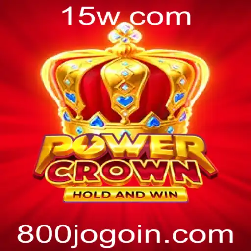 PowerCrown: Uma Introdução ao Mundo do Jogo 800jogo
